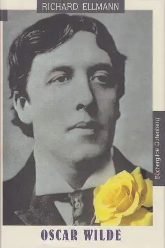 Buch: Oscar Wilde, Ellmann, Richard. 1991, Piper Verlag, gebraucht, gut