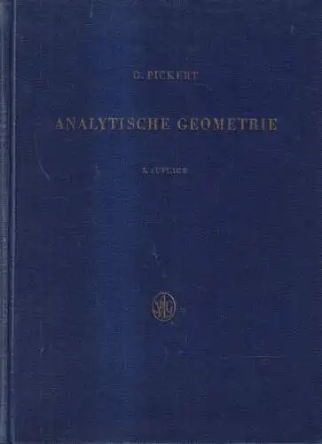 Buch: Analytische Geometrie, Günter Pickert, 1964, Geest & Portig, gebraucht gut