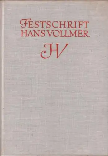 Buch: Festschrift Hans Vollmer, George, Magdalena. 1957, E.A. Seemann Verlag