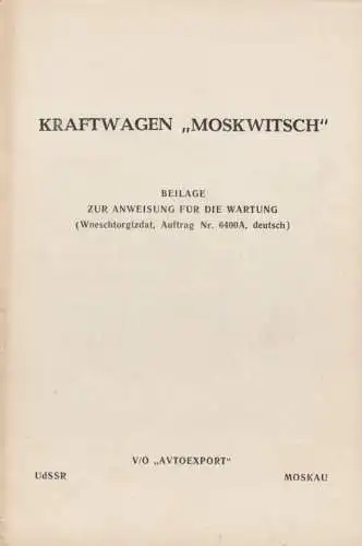 Buch: Kraftwagen Moskwitsch, V/O "Avtoexport", Wartungsanleitung, gebraucht, gut