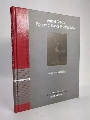 Buch: Arnold Genthe - Pioneer of Dance Photography, Nicky van Banning, 2016