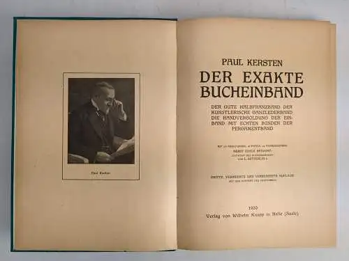 Buch: Der exakte Bucheinband, Kersten, Paul, 1920, Wilhelm Knapp, gebraucht, gut