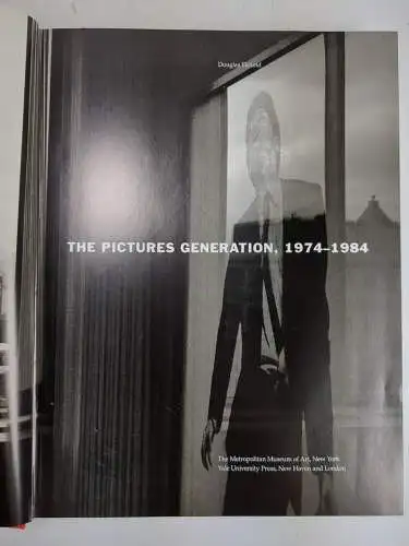 Buch: The Pictures Generation, 1974-1984, Douglas Eklund, 2009, Yale University