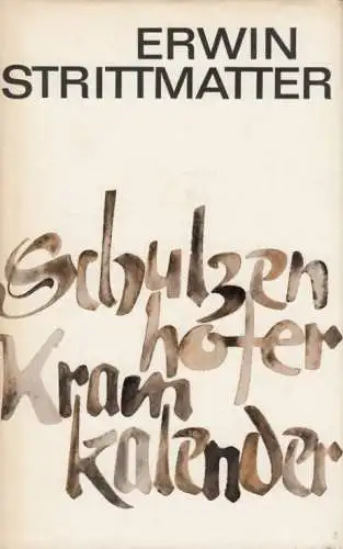 Buch: Schulzenhofer Kramkalender, Strittmatter, Erwin. 1966, Aufbau-Verlag