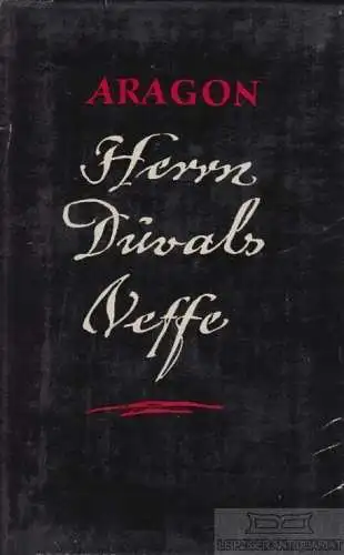 Buch: Herrn Duvalis Neffe, Aragon. 1955, Verlag Volk und Welt, gebraucht, gut