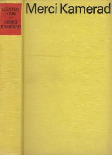 Buch: Merci, Kamerad, Hofe, Günter. 1971, Verlag der Nation, gebraucht, gut