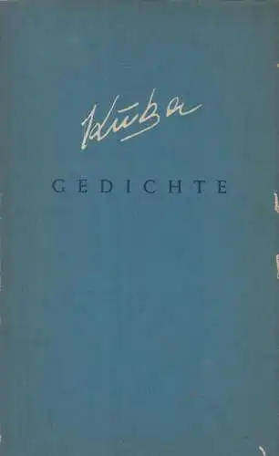 Buch: Gedichte, KUBA, 1952, Verlag Volk und Welt, gebraucht, gut, signiert