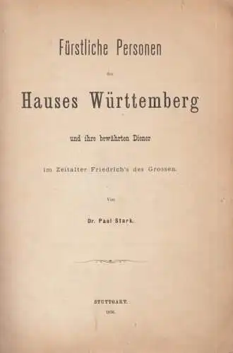 Buch: Fürstliche Personen des Hauses Württemberg und ihre bewährten... Stark