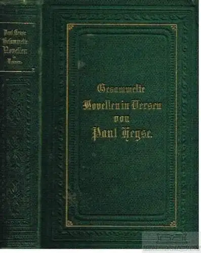 Buch: Gesammelte Novellen in Versen, Heyse, Paul. 1870, gebraucht, gut