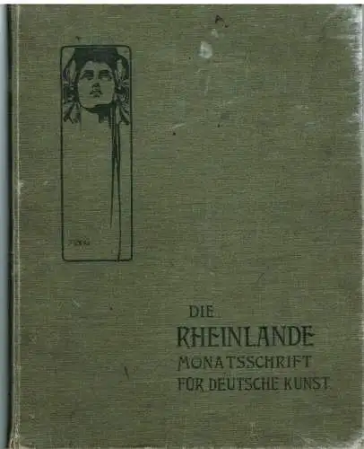 Die Rheinlande. Monatsschrift für deutsche Kunst 1901, Schäfer, Bagel Verlag