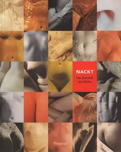 Ausstellungskatalog: Nackt, Jockel, Nils u.a. (Hrsg.), 2002, Prestel Verlag