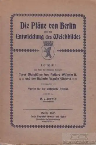 Buch: Die Pläne von Berlin und die Entwicklung des Wichbildes, Clauswitz, P