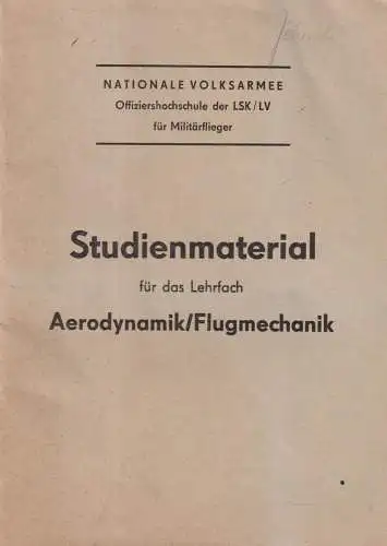 Studienanleitung für das Lehrfach Aerodynamik/Flugmechanik, Thema 3.1, Wilke