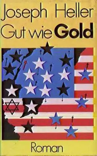 Buch: Gut wie Gold, Heller, Joseph. 1982, Verlag Volk und Welt, Roman