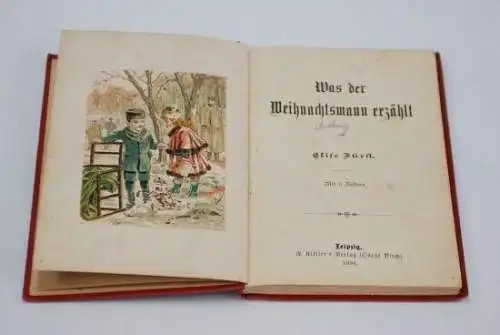 Buch: Was der Weihnachtsmann erzählt, Fürst, Elise. 1894, Mit 6 Bildern