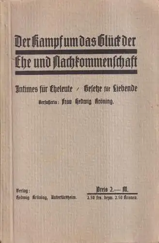 Buch: Intimes für Eheleute und Mein intimer Briefwechsel, Kröning, Hedwig