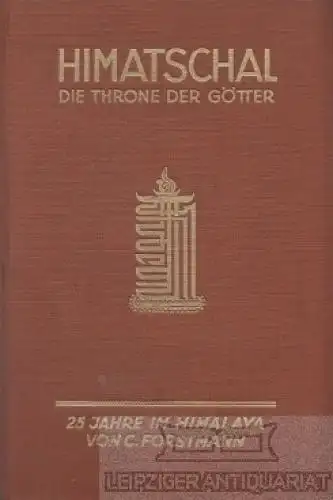 Buch: Himatschal, Forstmann, Carl. 1926, August Scherl Verlag, gebraucht, gut