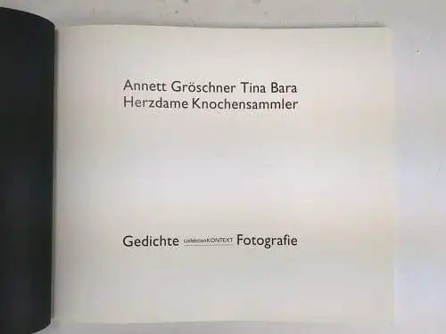 Buch: Herzdame Knochensammler, Gedichte Fotografie, Gröschner / Bara, 1993