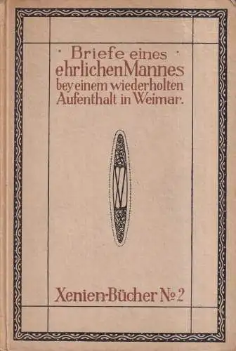 Buch: Briefe eines ehrlichen Mannes bey einem wiederholten Aufenthalt ... Xenien