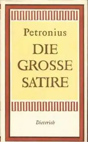 Sammlung Dieterich 259, Die Große Satire, Petronius. 1961, gebraucht, gut