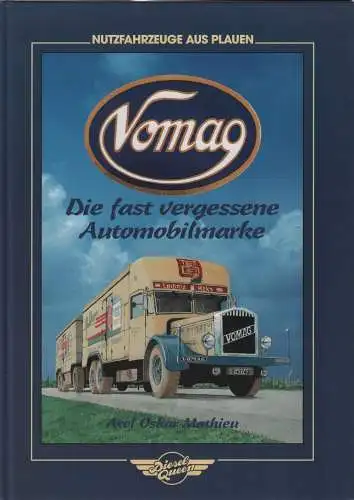 Buch: Vomag, Mathieu, Axel Oskar, 1994, Diesel Queen, gebraucht, sehr gut