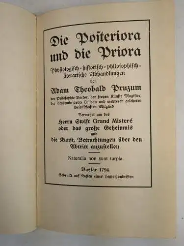 Buch: Die Posteriora und die Priora. Adam Theobald Pruzum, gebraucht, gut 338791