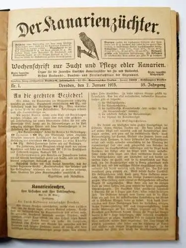 Der Kanarienzüchter. 35. Jahrgang 1915, Nr.1-52, Opitz, Wilhelm. 1915