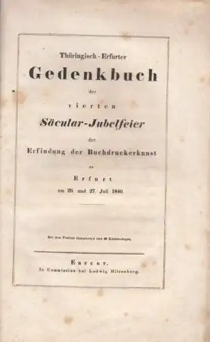 Buch: Thüringisch-Erfurter Gedenkbuch der vierten Säcular... Dennhardt. 1840