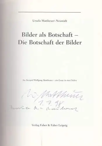 Buch: Bilder als Botschaft - Die Botschaft der Bilder, Mattheuer-Neustädt. 1997