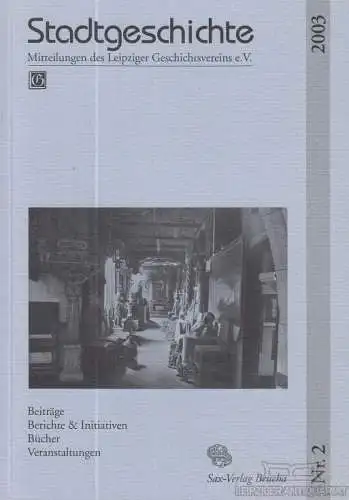 Buch: Stadtgeschichte 2 / 2003, Steinführer, H. / Cottin, M. / Titel, V. 2003