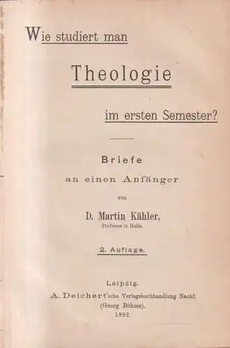 Buch: Wie studiert man Theologie im ersten Semester? / Der Herr siehet, 2 in 1