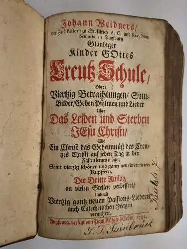 Buch: Glaubiger Kinder Gottes Creutz-Schule, Johann Weidner, 1731, Paul Kühzen