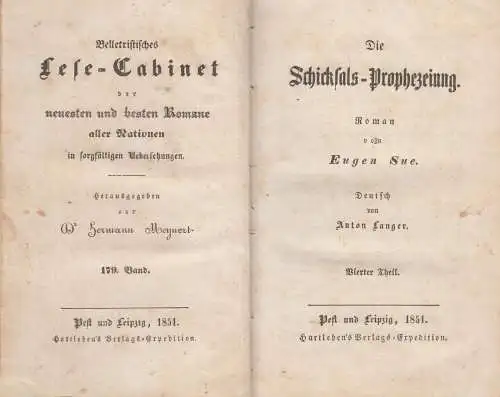 Buch: Die Schicksals-Prophezeiung, Teil 4+5. Sue, Eugen, 1851, Hartlebens Verlag