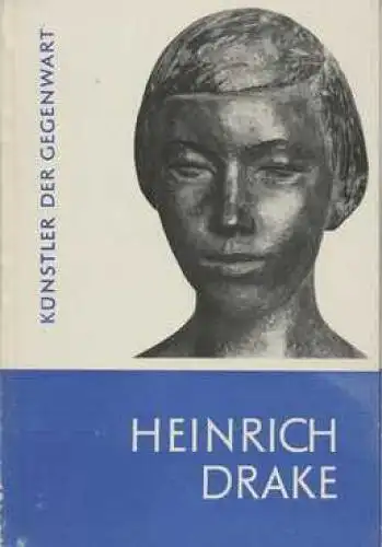 Buch: Heinrich Drake, Brosemann, Marianne. Künstler der Gegenwart, 1958