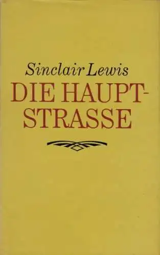 Buch: Die Hauptstraße, Roman. Lewis, Sinclair. 1969, Paul List Verlag