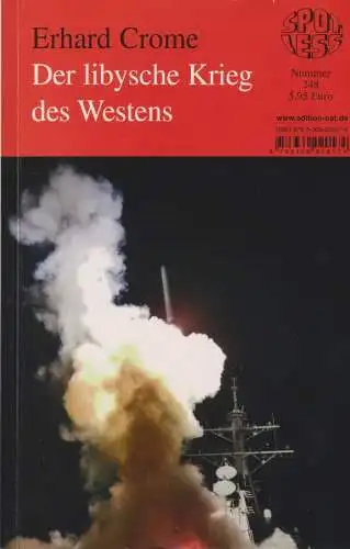 Buch: Der libysche Krieg des Westens, Crome, Erhard, 2011, Spotless, gebraucht