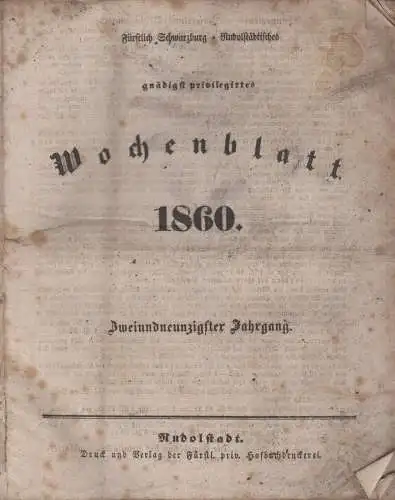 Buch: Fürstlich Schwarzburg-Rudolfstädt. gnädigst privilegirtes Wochenblatt 1860