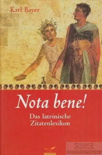 Buch: Nota bene!, Bayer, Karl. 2003, Albatros Verlag, gebraucht, gut