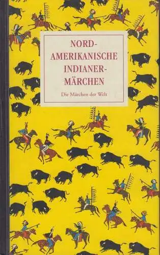 Buch: Nordamerikanische Indianermärchen, Konitzky, Gustav A. 1999