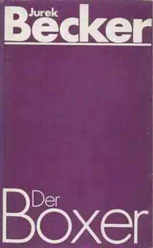 Buch: Der Boxer, Becker, Jurek. 1976, Hinstorff Verlag, gebraucht, gut