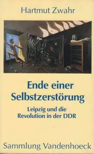 Buch: Ende einer Selbstzerstörung, Zwahr, Hartmut. Sammlung Vandenhoeck, 1993