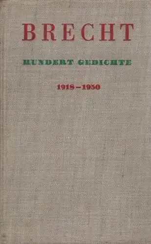 Buch: Hundert Gedichte 1918-1950, Brecht, Bertolt. 1951, Aufbau Verlag