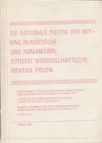 Buch: Die nationale Politik der RKP - Eine realistische und... Agerpres. 1987