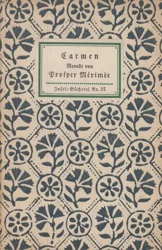 Insel-Bücherei 57, Carmen, Merimee, Prosper, Insel-Verlag, gebraucht, gut