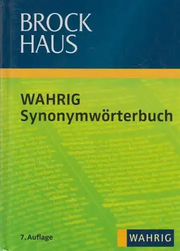 Buch: Brockhaus, WAHRIG Synonymwörterbuch, Krome, Sabine, 2011, wissenmedia