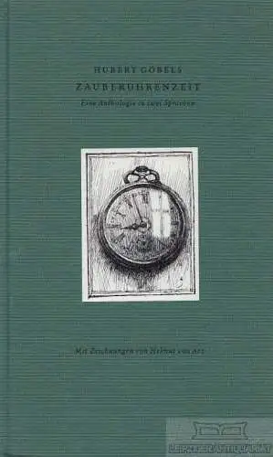 Buch: Zauberuhrenzeit, Göbels, Hubert. 1994, Edition Thomas Schmitz