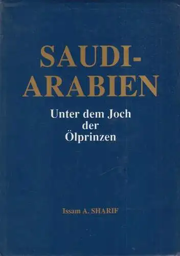 Buch: Saudi-Arabien, Sharif, Issam A., 1993, Sharif Verlag