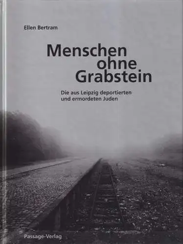 Buch: Menschen ohne Grabstein. Bertam, Ellen, 2001, Passage, gebraucht, sehr gut