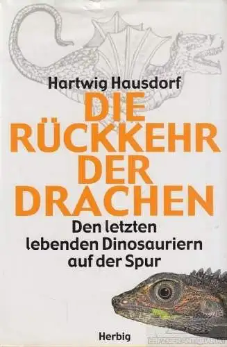 Buch: Die Rückkehr der Drachen, Hausdorf, Hartwig. 2003, Herbig Verlag