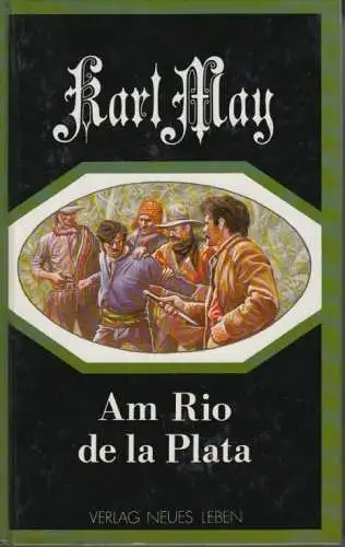 Buch: Am Rio del la Plata, May, Karl, 1992, Verlag Neues Leben, gebraucht, gut